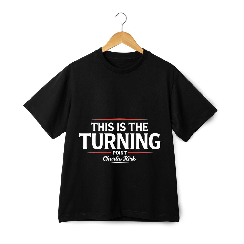 

This Is The Turning Point Charlie Kirk Graphic T-Shirt Patriotic Unisex Tee 4XL