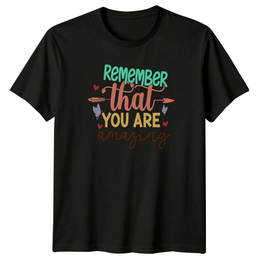 Remember That You Are Amazing Unisexs TShirt Boho Motivation Gift For Her
