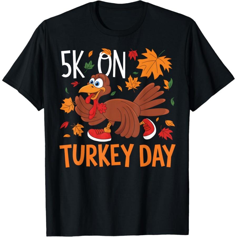 

Funny Thanksgiving Turkey Trot 5K Run Fun Turkey Day Jogging T-Shirt S