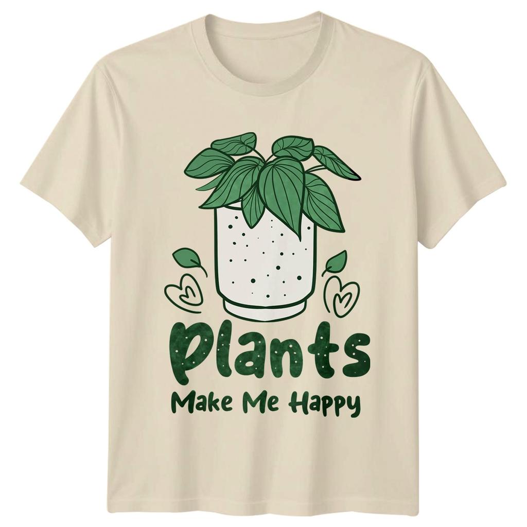 Plants Make Me Happy TShirt Houseplant Birthday Gift For Him And Her