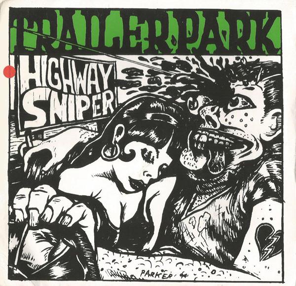 

7-дюймовая пластинка ТРЕЙЛЕРНЫЙ ПАРК - Highway Sniper DH021 Прямое попадание Reco 1994 США Рок Б/у