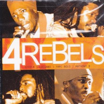 CD SIZZLA, LUCIANO, YAMI BOLO, ANTHONY - 4 Rebels VPCD2166 VP 2001 US Reggae, Ska & Dub