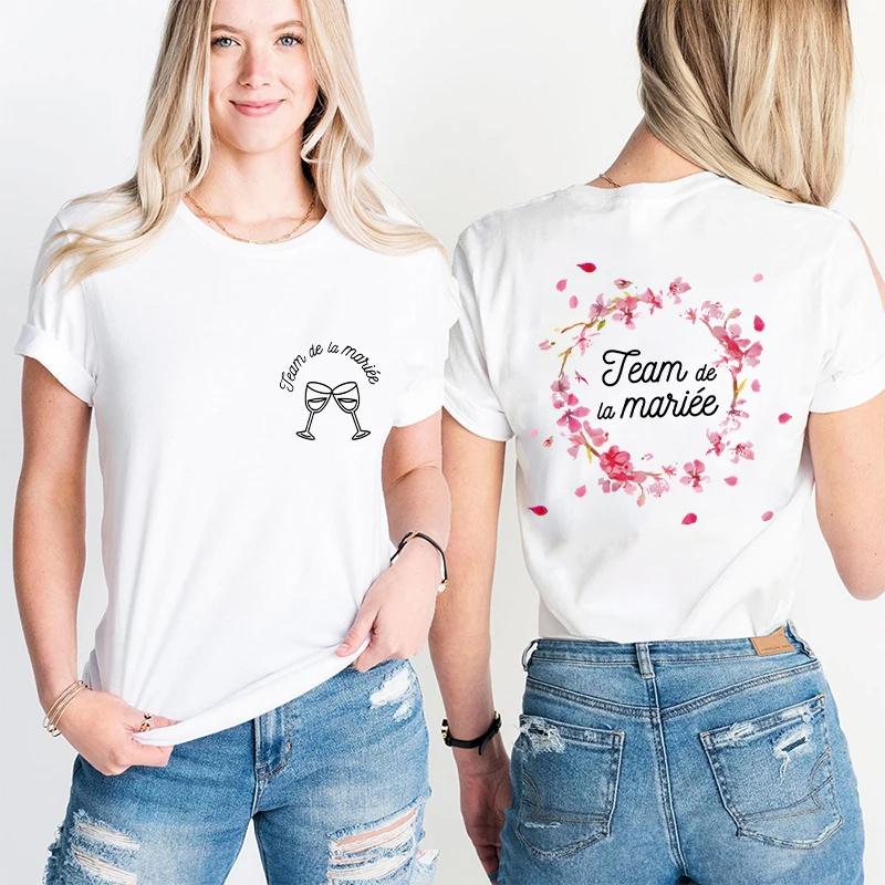 French Girls Bachelorette Party Floral Tops Unisex Single Farewell Shirt Future Bride Short Sleeve Tees Team Bride Tshirt