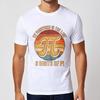 Printed For Unisex Round Neck Tshirt Unisex My Password Is The Last 8 Digits Of Pi Anime Man Tees Soft Cotton Tee Casual Tee
