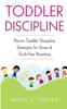 Książka Toddler Discipline : Proven Toddler Discipline Strategies for Stress & Guilt-Free Parenting