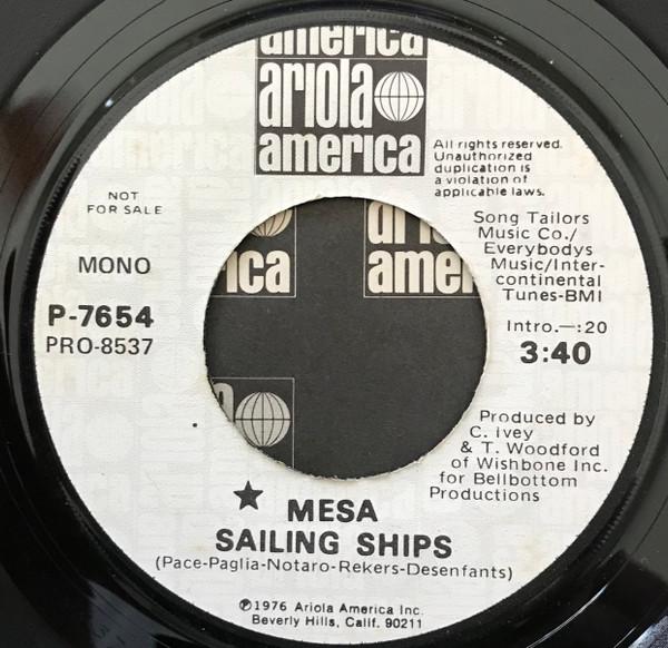 

7inch Record MESA - Sailing Ships P7654 Ariola America 1976 US Pop Used