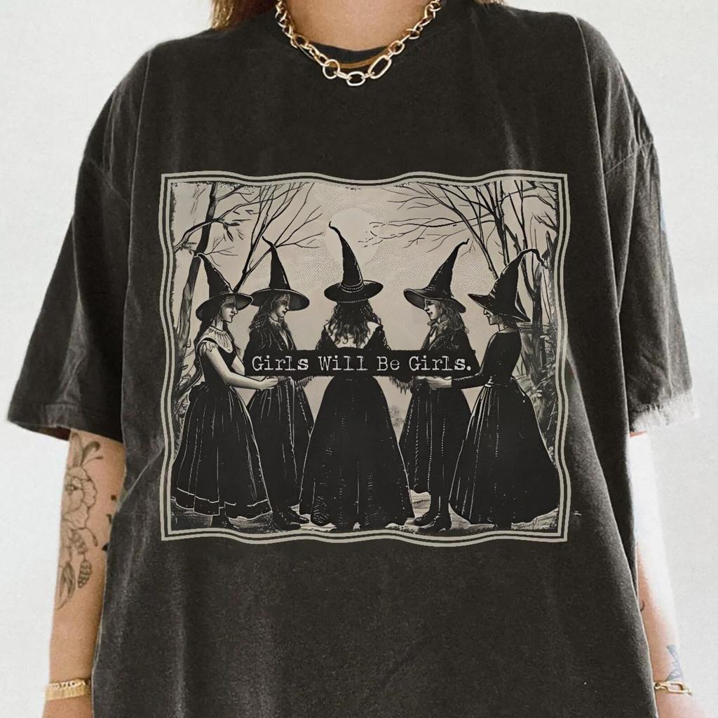 Vintage Girls Will Be Girls Witch Comfort Colors Shirt: Funny Halloween Feminist Tee