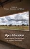The Open Education : International Perspectives In Higher Education Book