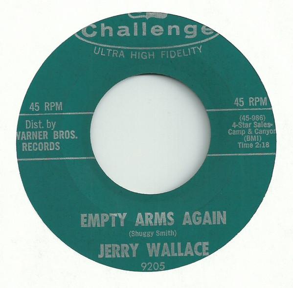 

7inch Record JERRY WALLACE - Empty Arms Again 9205 Challenge 1963 US Country/Folk Used