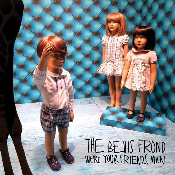 

LP Record BEVIS FROND - We re Your Friends, Man FIRELP540 Fire Records 2018 UK Rock