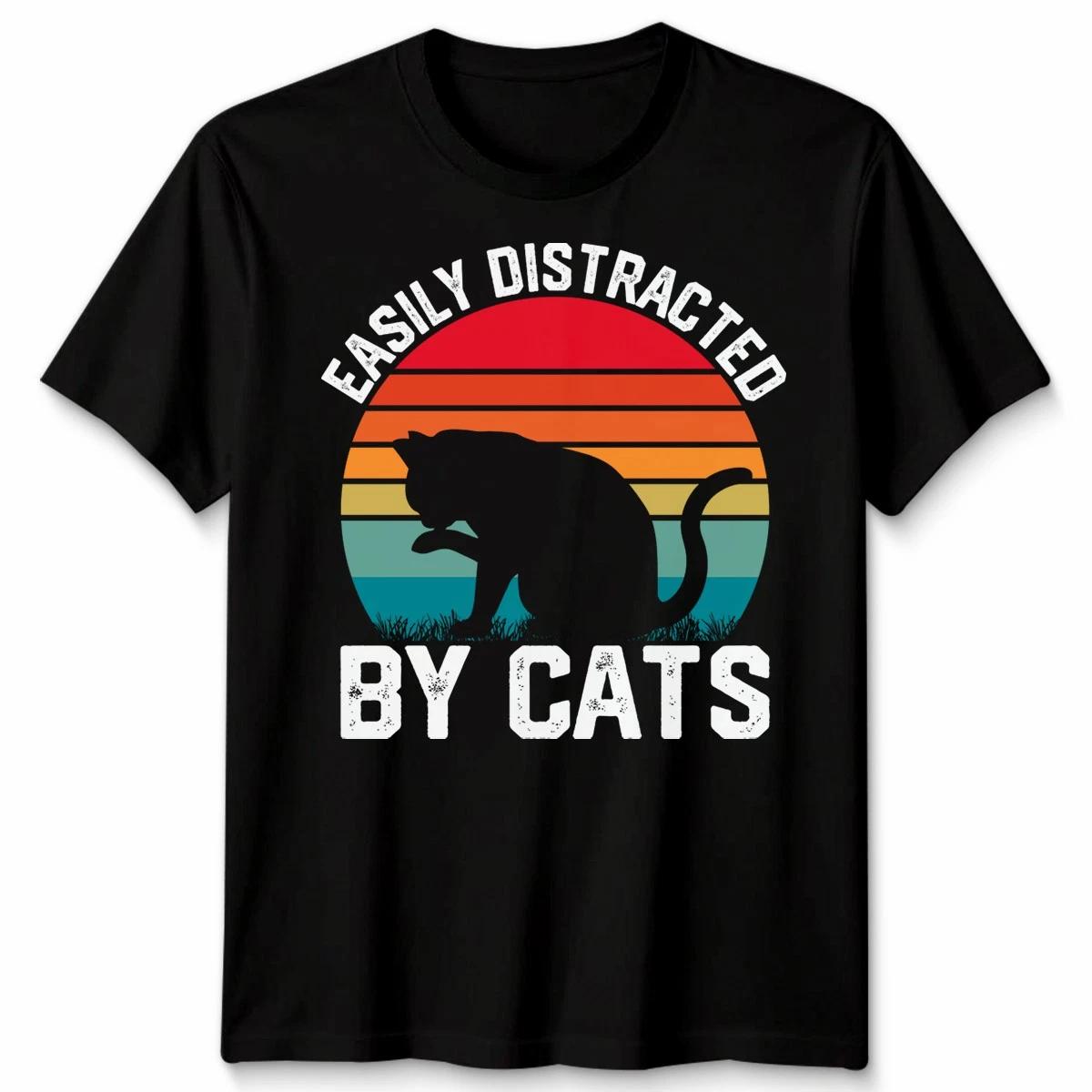 Easily Distracted By Cats T Shirt Humor Cat Lover Graphic Apparel L