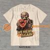 We Meat Again Shirt, Funny Skeleton Eating Meat Tshirt, Meat Lover Joke T-shirt, Hilarious Unisex Graphic 90s Tee