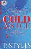 Kniha Cold As Ice (The Cartel Publications Presents)