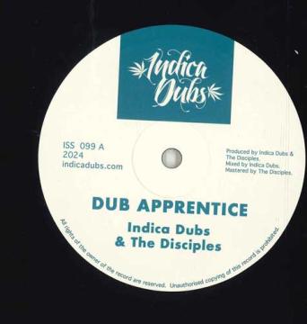 

10inch Record INDICA DUBS, THE DISCIPLES - Dub Apprentice / Zion Melody ISS099 Indica Dubs 2024 Jamaica Reggae, Ska & Dub