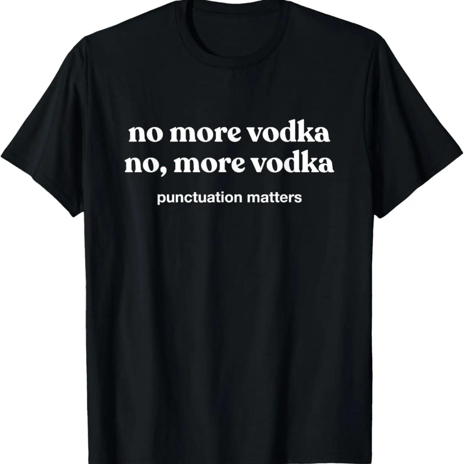 

Funny Vodka Shirts Men Women No More Vodka T-Shirt XXXXXL чёрный