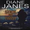 Stick or Twist by Diane Janes Paperback Book 9781847517531