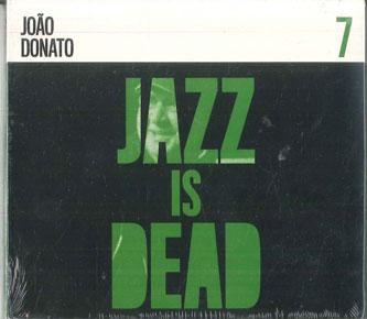 

CD JOÃO DONATO / ADRIAN YOUNGE & ALI S - Jazz Is Dead 7 JID007 Jazz Is Dead 2021 US Jazz