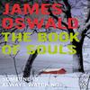 The Book of Souls by James Oswald Paperback Book 9781405913164