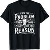 IKYDDY If Problem Is Vintage You Might Be The Reason Funny Graphic T-Shirt