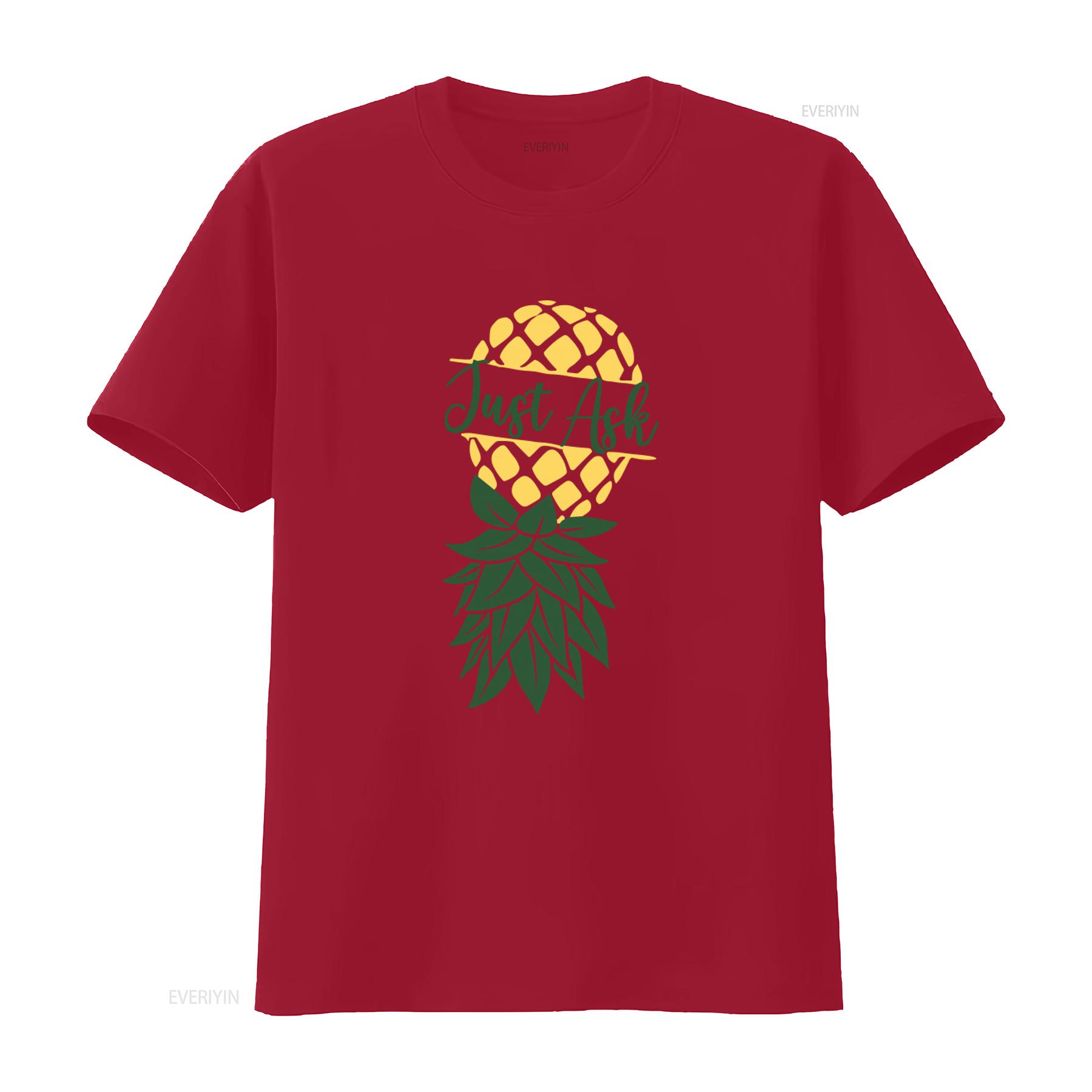 Upside Down Pineapple T Shirt for Swinging Couples Just Ask Swinger Lifestyle Birthday Unique Design Who Play vintage Washed S