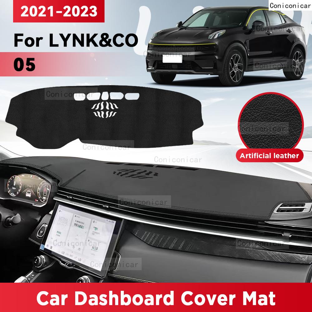 For LYNK&CO 05 2021 2022 2023 Car Dashboard Cover Mat Sun Shade Pad Avoid Light Mat Instrument Carpet Protection Accessories
