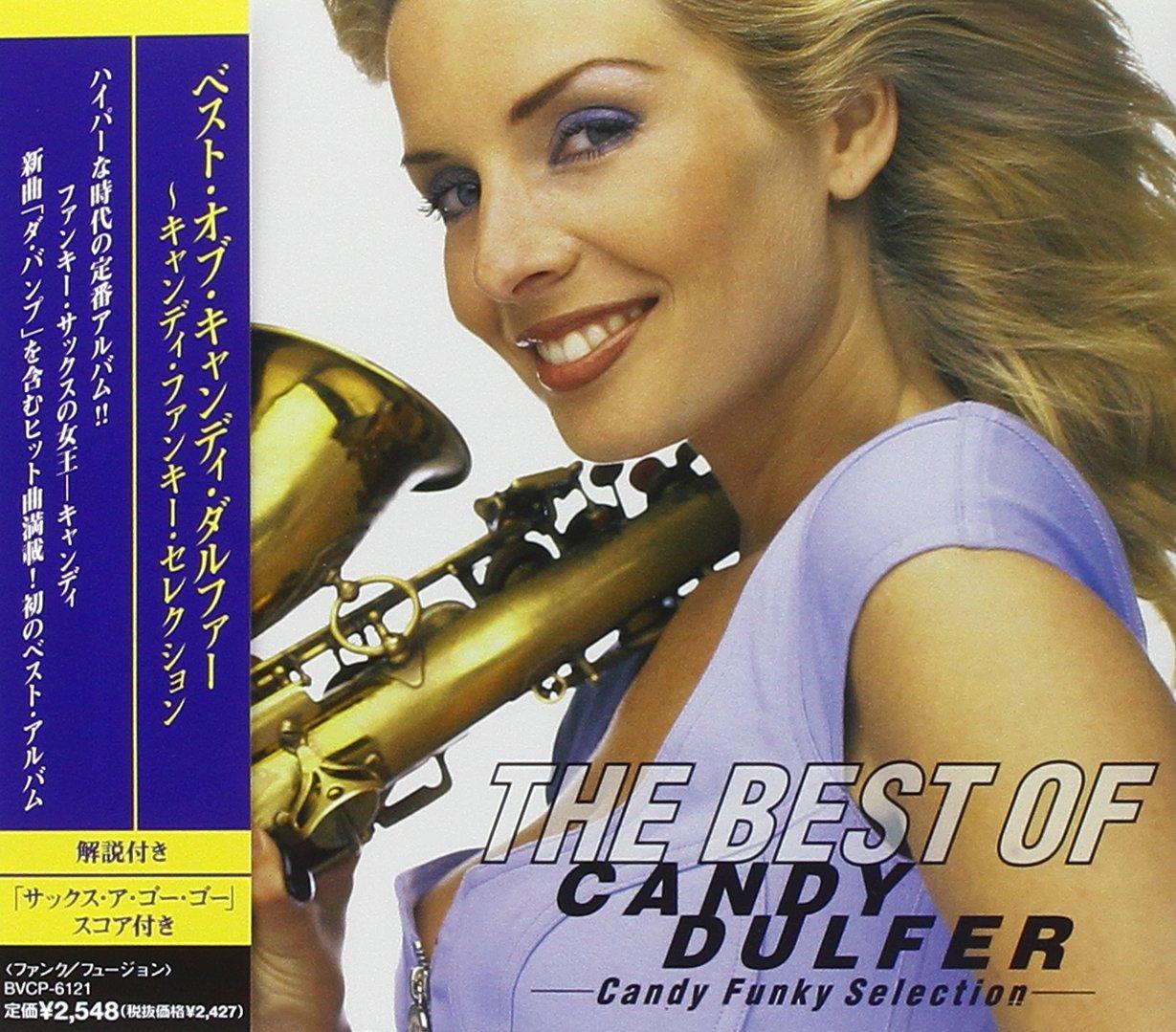 

Best of Candy Dulfer ~Candy Funky Selection~