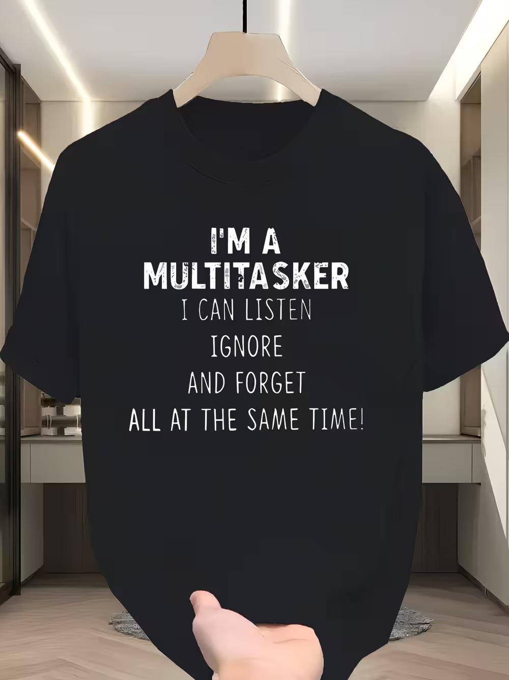 Men s Funny Multitasker Slogan T-Shirt - I Can Listen L