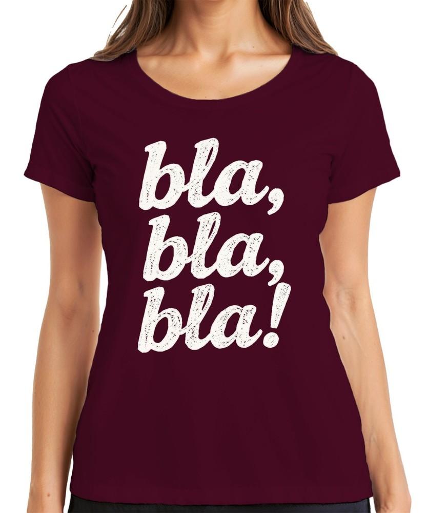 Bla Bla Bla Sarcastic Saying Funny Gift Grunge White Ladies T Shirt