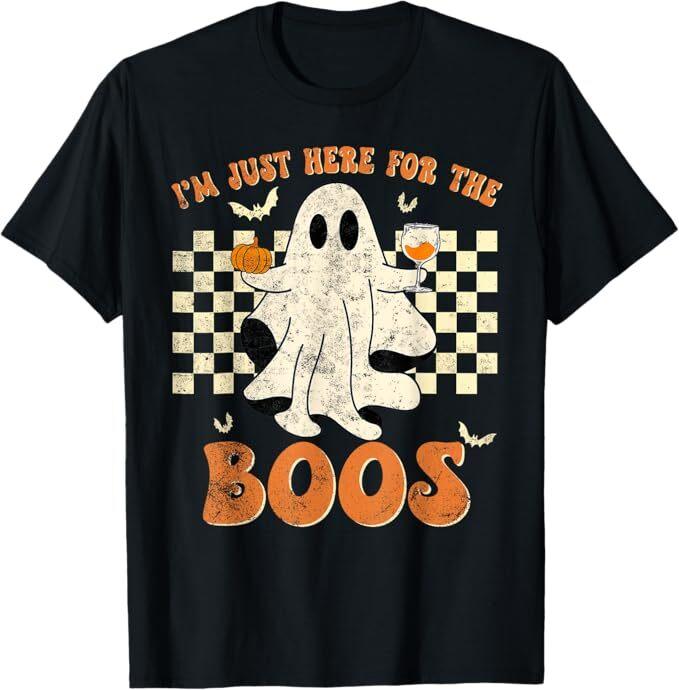 I'm Just Here For The Boos Ghost Retro Groovy Halloween T-Shirt