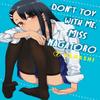 Dont Toy with Me Miss Nagatoro Volume 7 by Nanashi Paperback Book 9781647290108