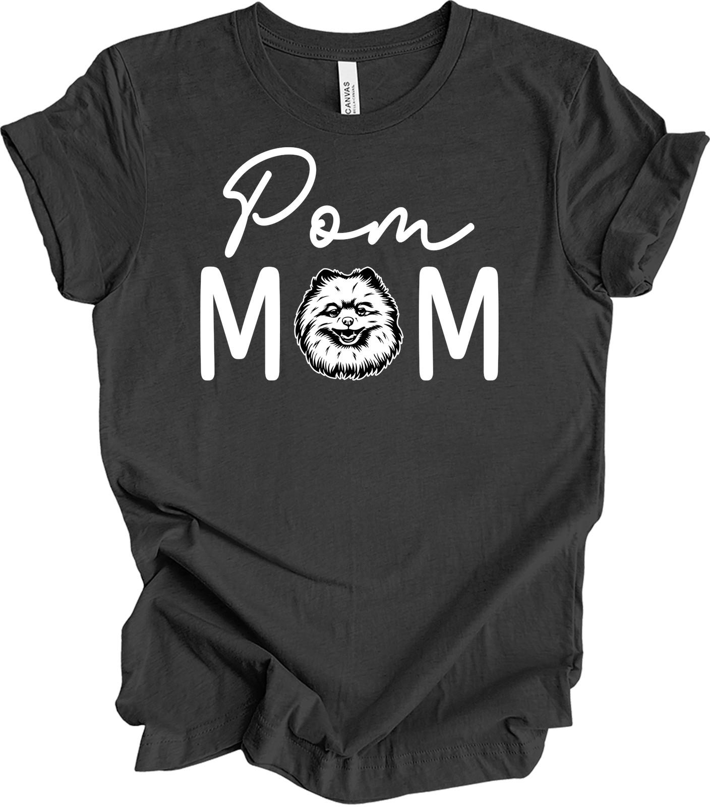 Pom Mom T-Shirt Dog Mom Fur Mama Pom Pomeranian Cute Puppy Gift for Her XL