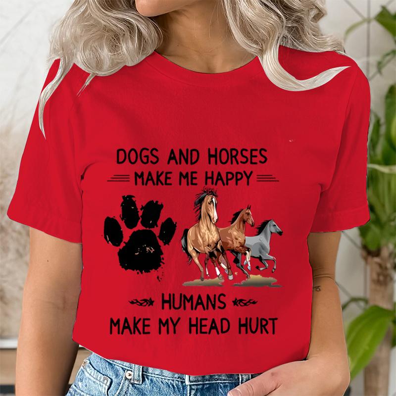 Dog Paw Wild Horses Graphics T Shirt Women Short Sleeve Shirt Dogs and Horses Make Me Happy Print Clothes Summer Female Tshirt