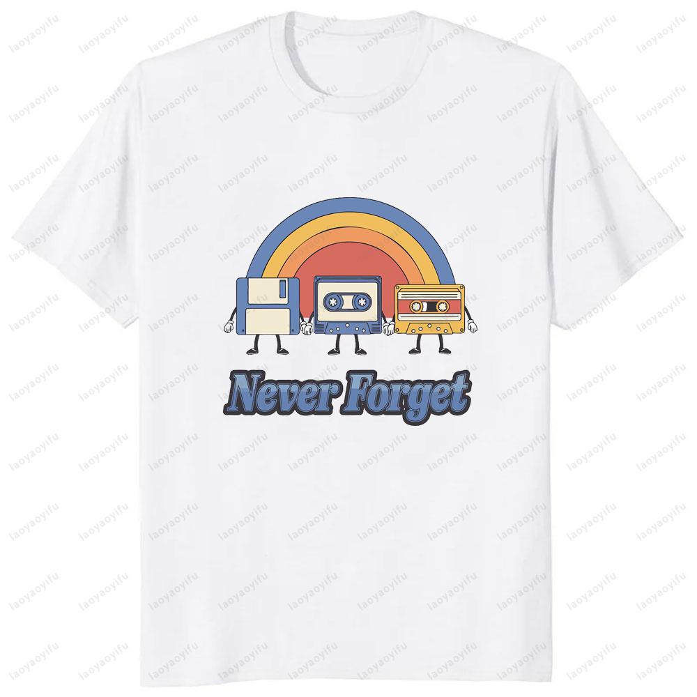 Never Forget Audio Cassette 70s 80s 90s Funny T-Shirt Casual Fashion Loose Streetwear Man Tshirt Short Sleeve Vintage Women Tee