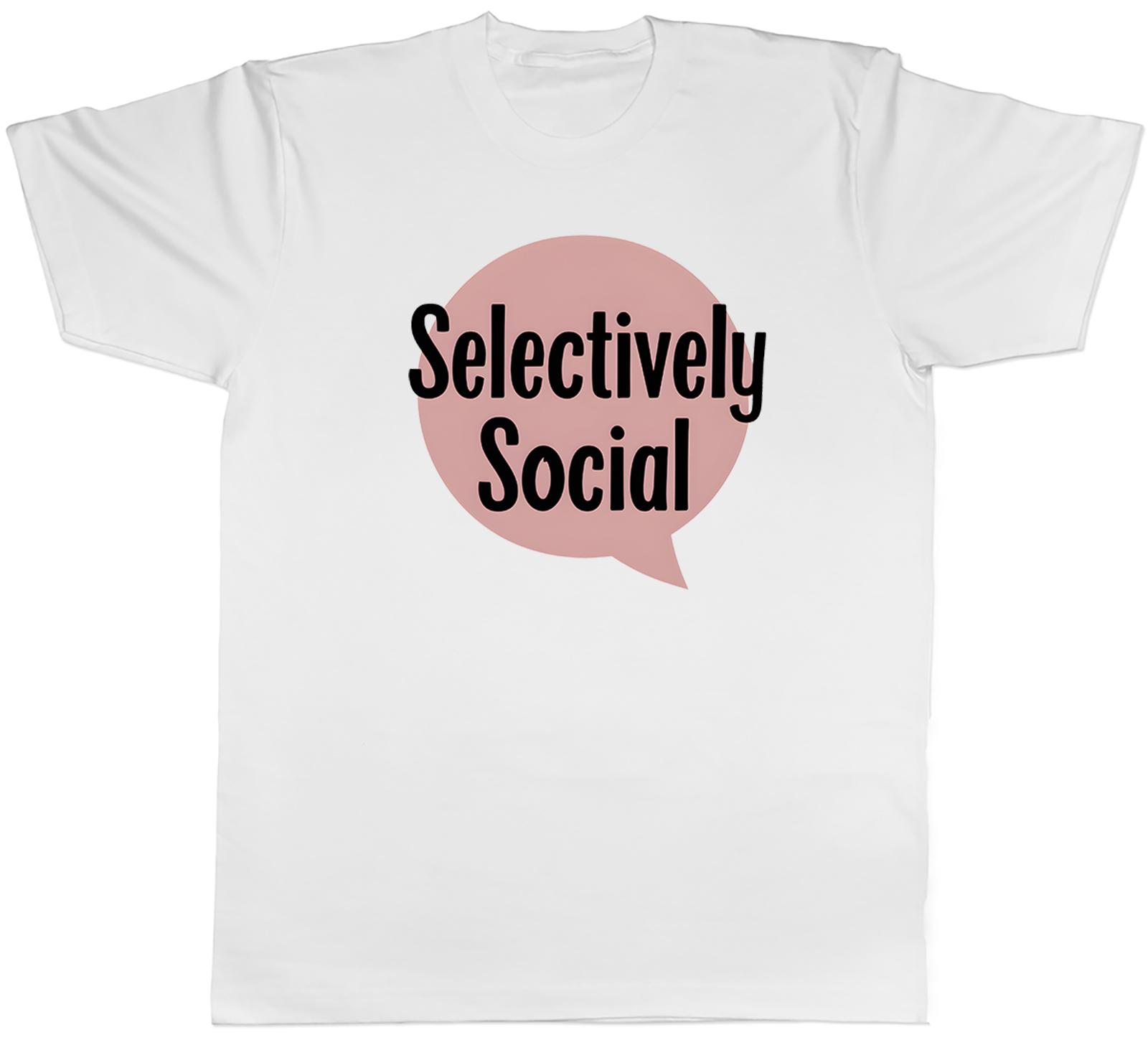 Selectively Social Funny Middle Aged Realism Unisexs TShirt Tee Gift Top S