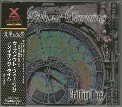 

CD WITHOUT WARNING - Making Time XRCN1061 ZERO CORPORATIO 1993 Japan Rock Used