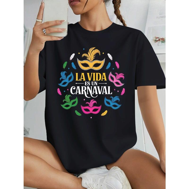 

Европейские размеры Женская испанская карнавальная футболка - Слоган Vida es un Carnaval и принт венецианской маски, с коротким рукавом, круглый вырез S чёрный