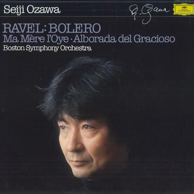 LP Schallplatte SEIJI OZAWA RAVEL BOSTON SYMPHONY  Bolero  Ma Mere LOye  Alborada D 2543516 DEUTSCHE GRAMM 1983 Deutschland Obi Klassik Gebraucht