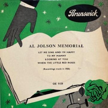 

7inch Record AL JOLSON - Al Jolson Memorial OE9159 Brunswick UK Pop Used