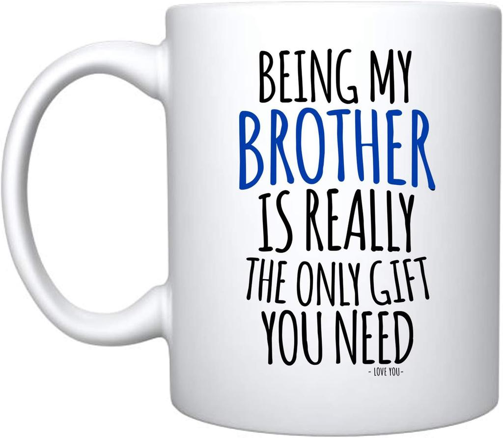 Being Your Brother Seems Like Brother Sister Ceramic Coffee Mark Cup Sister