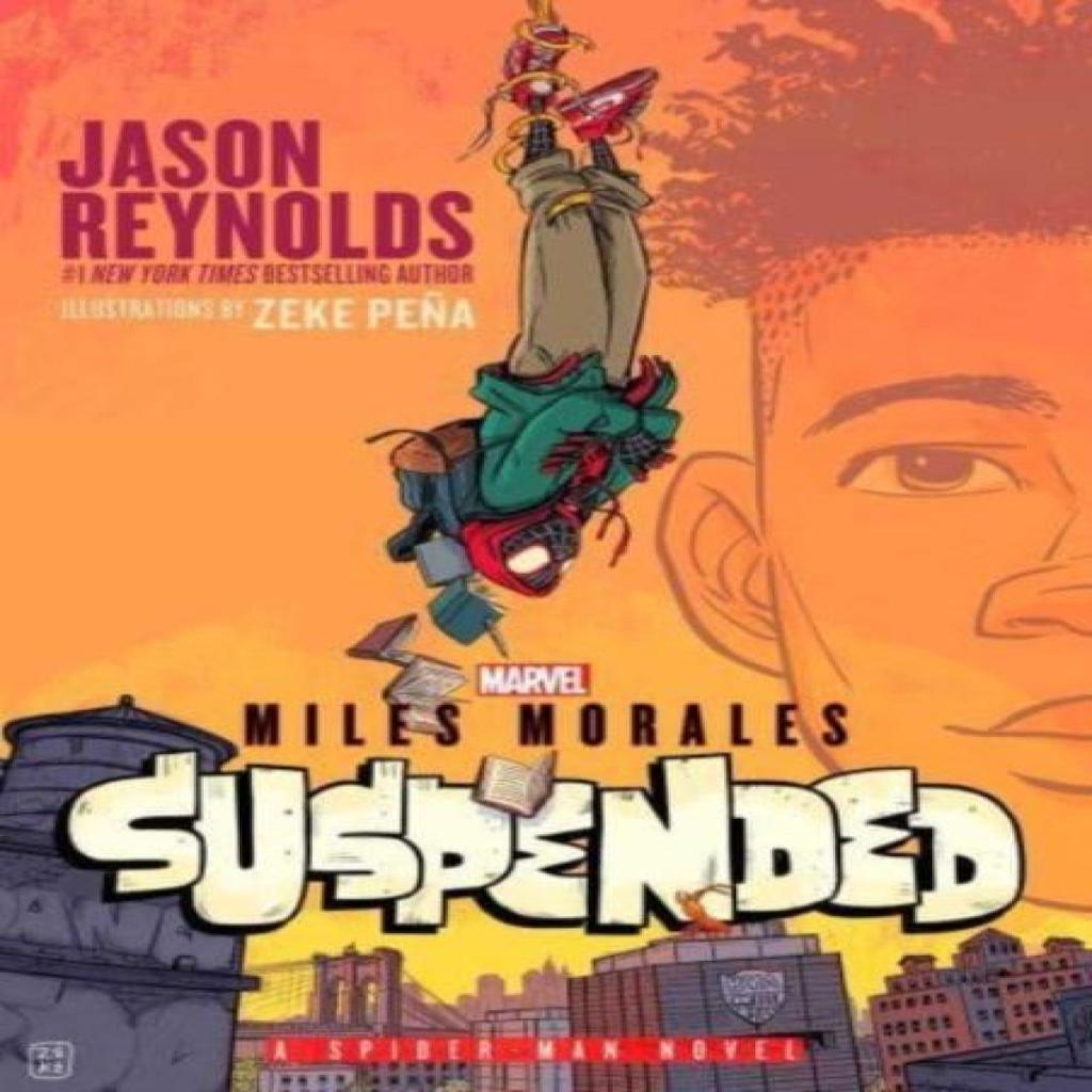 Miles Morales Suspended by Jason Reynolds Paperback Book 9781665930949