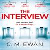 Das Interview von C. M. Ewan Taschenbuch 9781529009705