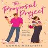 The Proposal Project by Donna Marchetti Paperback Book 9780008654696
