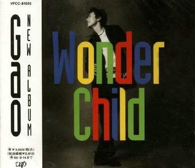 CD GAO  Wonder Child VPCC81055 Vap 1994 Japan Rock Used