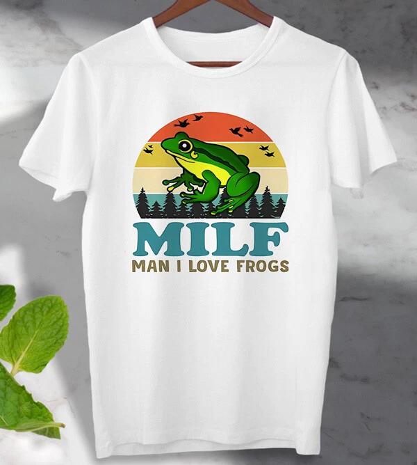 

Frog Lover Milf Man I love Frogs 100% Cotton T-shirt Mens Tees Top Meme Top Unisex Men s Ladies Top XL