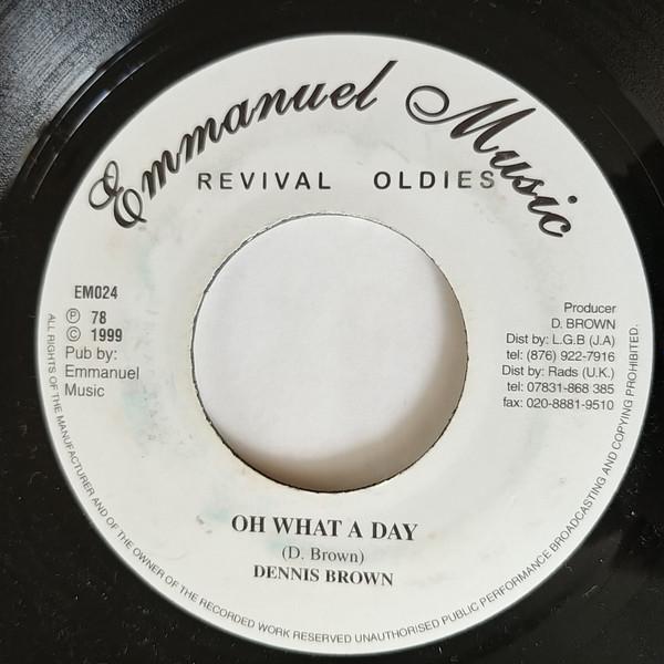 

7inch Record DENNIS BROWN - Oh What A Day EM024 Emmanuel Music 1999 Jamaica Reggae, Ska & Dub Used