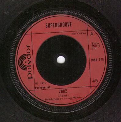 7inch Record SUPERGROOVE - 2002 2058576 Polydor 1975 UK Soul/Funk Used