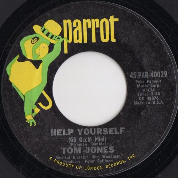 

7inch Record TOM JONES - Help Yourself PAR40029 Parrot 1968 Canada Rock Used