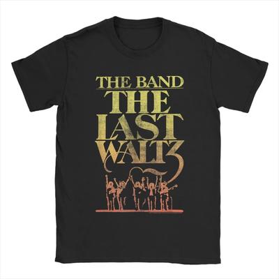 LA BAND THE LAST WALTZ Maglietta Uomo Divertente 100% Cotone T-Shirt Estiva Girocollo Magliette di Tendenza Ingrosso Top Oversize
