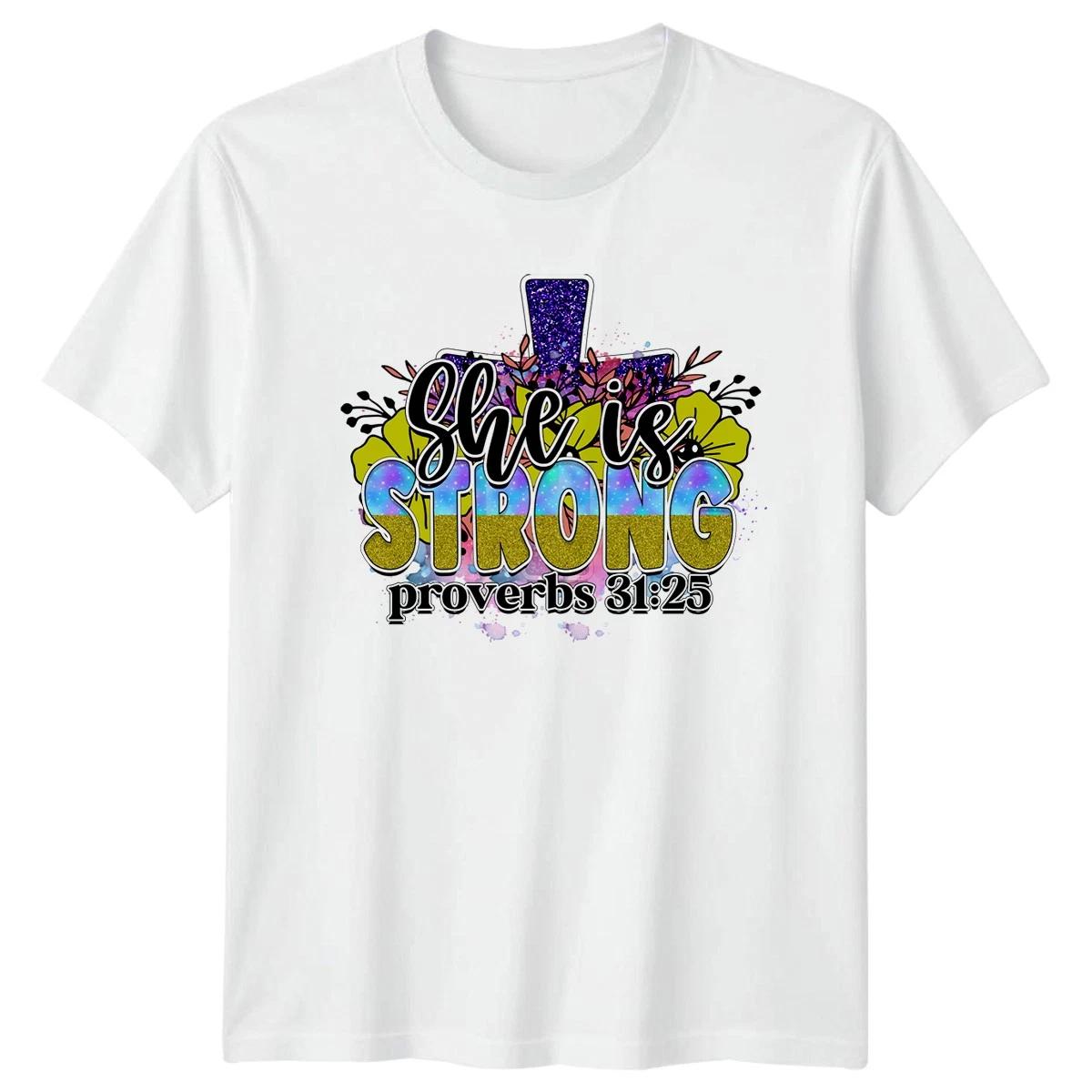 She Is Strong Proverbs Womens T-Shirt Christian Mothers Day Gift For Her L