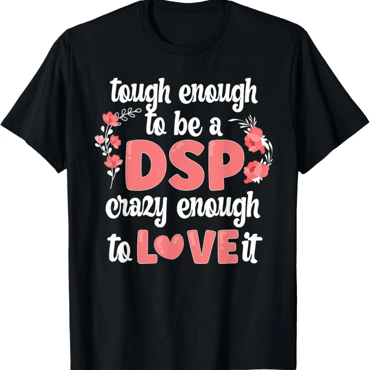 Tough DSP Direct Support Professional Week T-Shirt XXXXXL чёрный